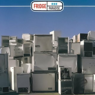 [Obrazek: 00-fridge-paradise-incl-push-remix-cover-1999-int.jpg]