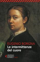 Eugenio Borgna – Le intermittenze del cuore (2021)