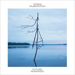 Yotam Silberstein – Future Memories (2019) .mp3 - 320 kbps