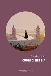 Licia Giaquinto - Cuori di nebbia (2022)