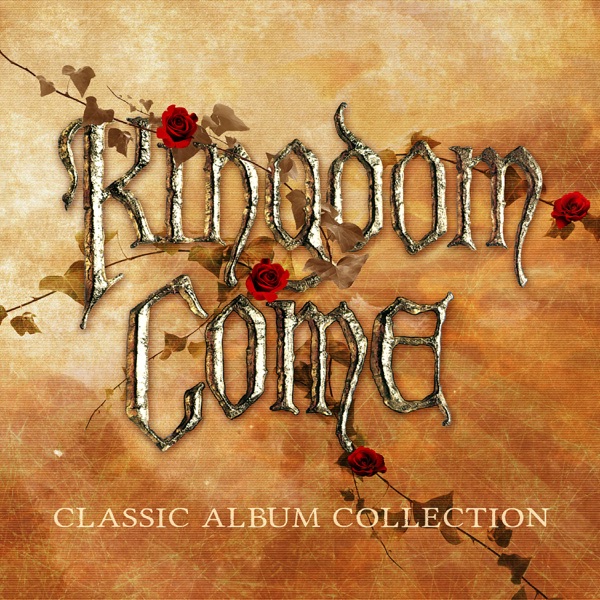 [Image: Kingdom-Come-Get-It-On-1988-1991-Classic...n-2019.jpg]