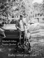Mitchell Gillen – Baby sitter per caso (2026)