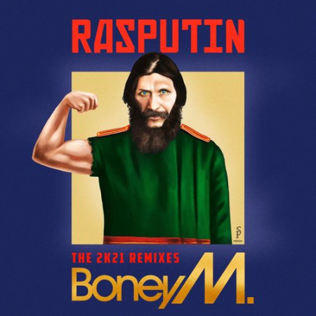 Boney M - Rasputin - Lover Of The Russian Queen (2021) Hi-Res