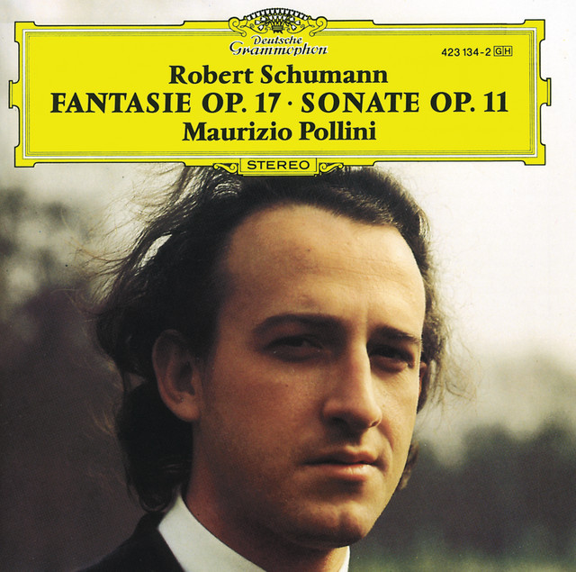 Robert Schumann, Maurizio Pollini • Sonata for Piano Op.11; Fantasia Op.17 (1973)  .flac  48.0 kHz/24 bit