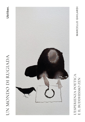 Marcello Ghilardi - Un mondo di rugiada (2026)