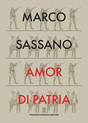 Marco Sassano – Amor di patria (2020)