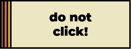Do Not Click