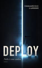 Emmanuele Landini – Deploy. Nulla è come sembra (2026)