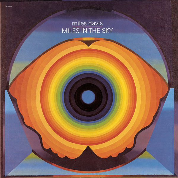 Miles Davis - Miles in the Sky (1968/2019) [FLAC 24bit/192kHz]
