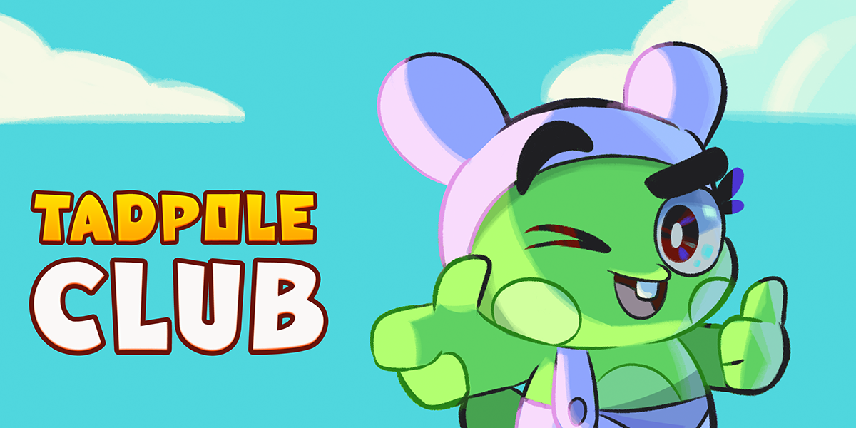 TADPOLE CLUB
