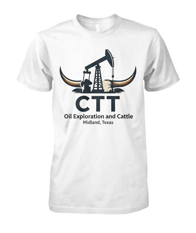CTT Oil Exploration and Cattle Shirt