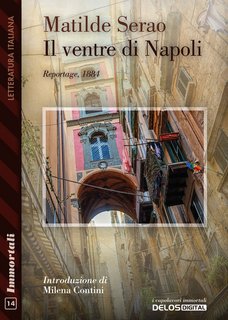 Matilde Serao - Il ventre di Napoli (2022)