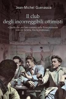 Jean-Michel Guenassia - Il club degli incorreggibili ottimisti (2010)
