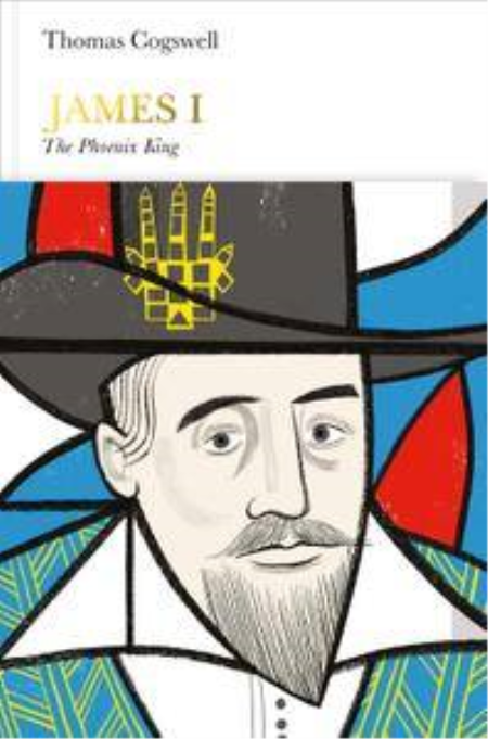 James I (Penguin Monarchs): The Phoenix King