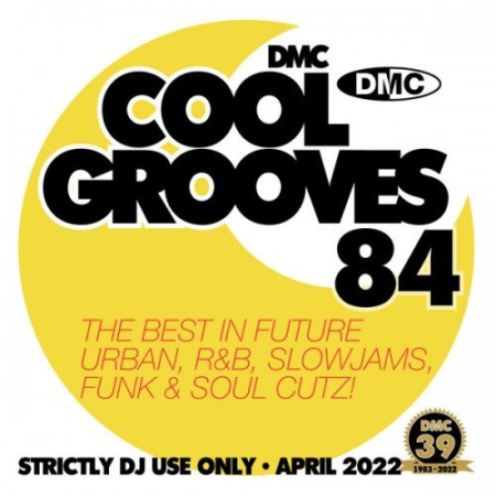 c8812e8d 9117 4663 ab6a f37ab1cfde6d - VA - DMC Cool Grooves 84 (2022)