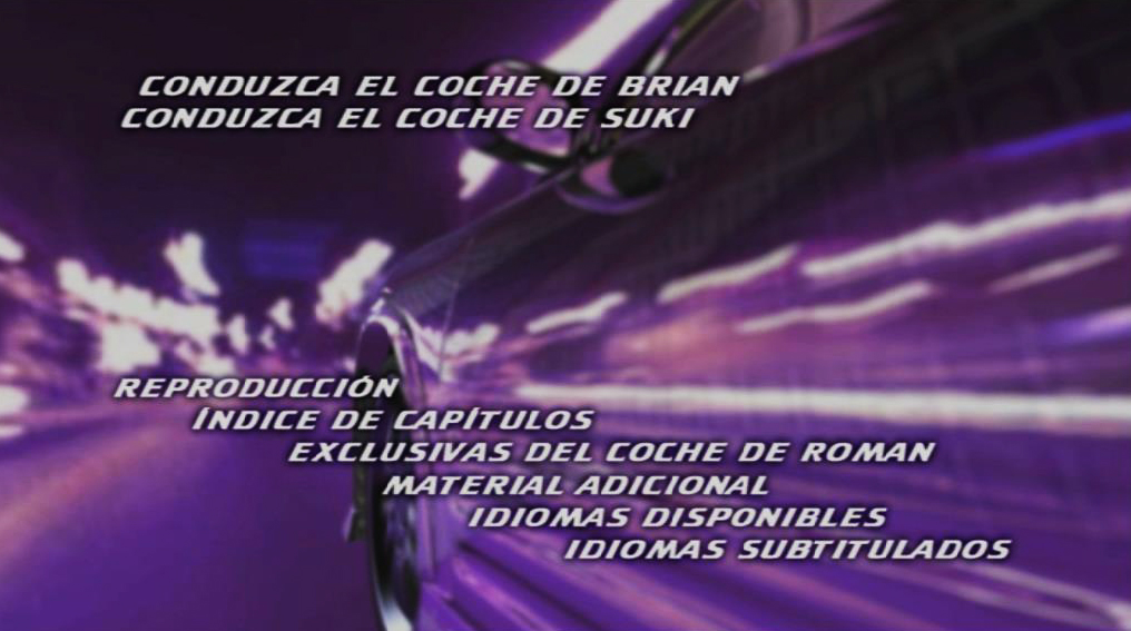 2 FAST 2 FURIOUS MENU - A todo gas 2 (2 Fast 2 Furious) [2003] [Thriller, acción] [DVD9] [PAL] [Leng. ESP/ENG] [Subt. ESP/ENG]