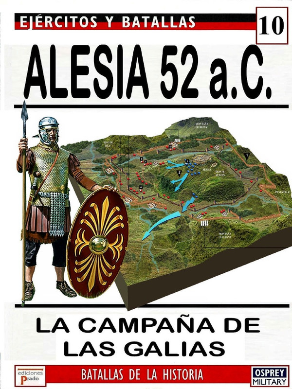 image - Ejercitos y Batallas 010 Alesia 52 AC