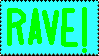 rave