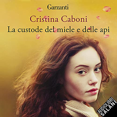 Cristina Caboni - La custode del miele e delle api (2021) (mp3 - 128 kbps)