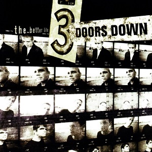 Re: 3 Doors Down