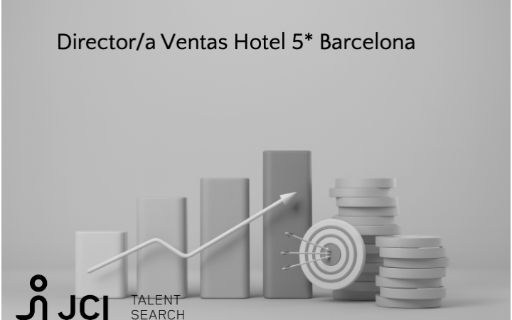 Director/a de Ventas Hotel 5* Barcelona