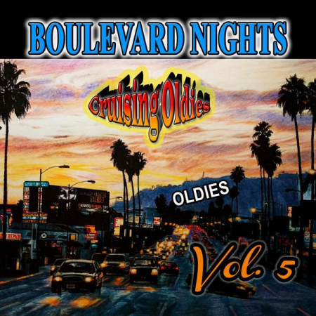 Various Artists - Boulevard Nights Cruising Oldies Vol 5 (2021)