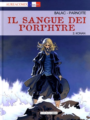 AureaComix Linea BD 64 - Il Sangue Dei Porphyre 2, Konan (Aurea 2021-03-05)