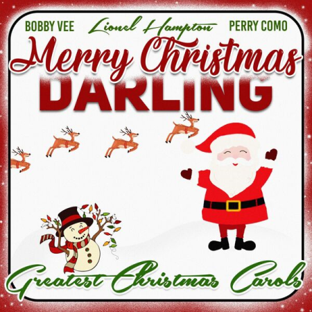 VA - Merry Christmas Darling (Greatest Christmas Carols) (2022)
