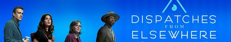 Dispatches from Elsewhere (2020)