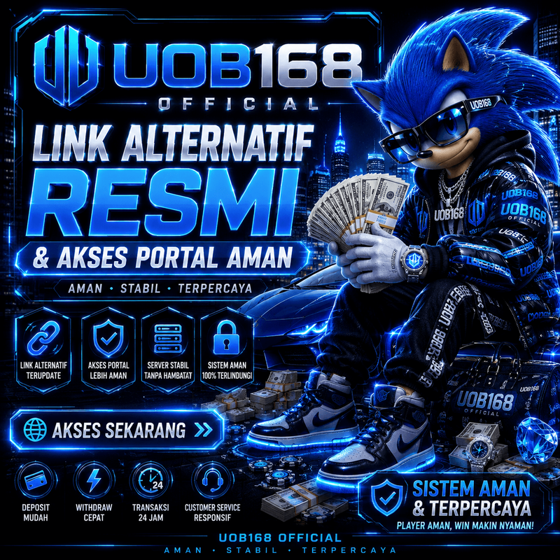 UOB168 Official - Link Alternatif Resmi & Akses Portal Aman
