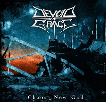 [Image: devoid-of-grace-chaos-new-god-Cover-Art.jpg]