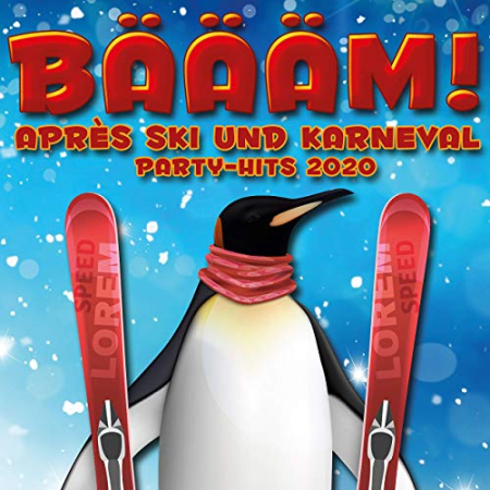 VA - Bäääm! Après Ski und Karneval Party-Hits 2020 (20 Mega-Knaller) (2019) Mp3 / Flac