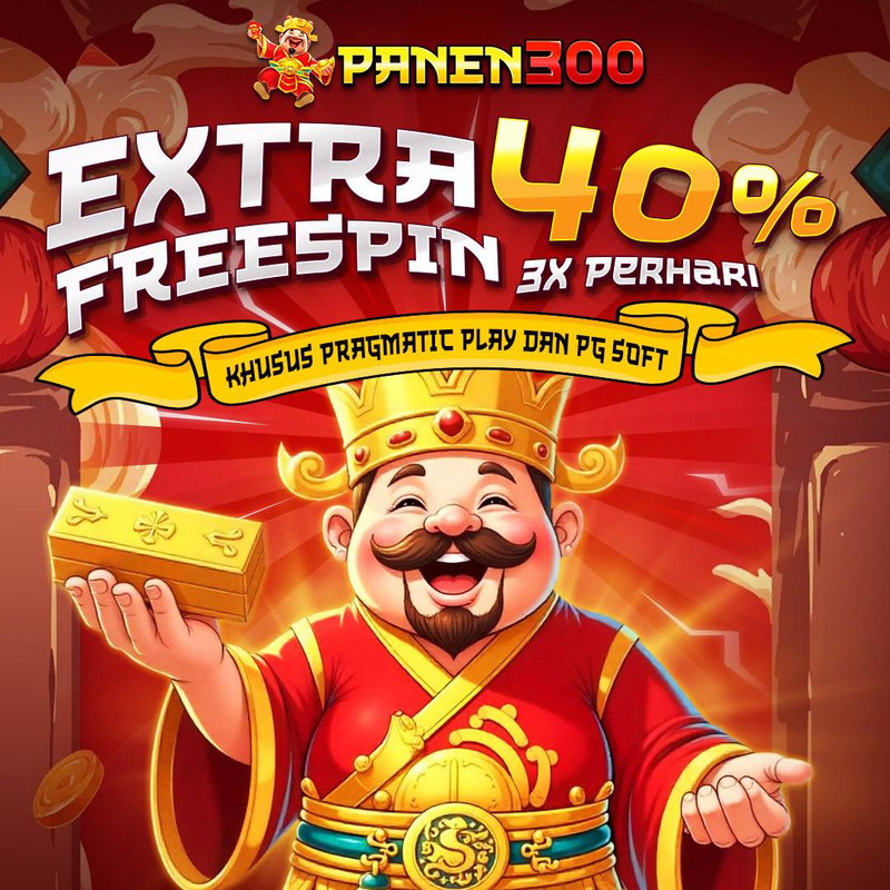 PANEN300 - Eksplore Event Bonus Slot Panen300 New Member 100%