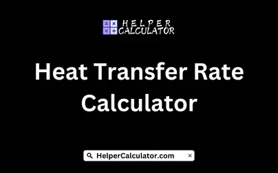 Heat Transfer Rate Calculator