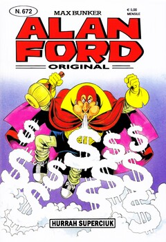 Alan Ford 672 - Hurrah Superciuk (2025)