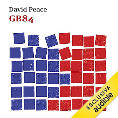 David Peace - GB84 (2023) (mp3 - 128 kbps)
