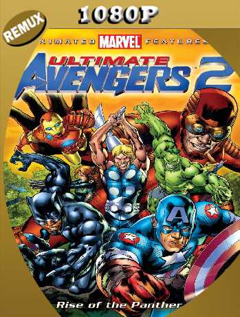 Ultimate Avengers 2 (2006) Remux [1080p] [Latino] [GoogleDrive] [RangerRojo]