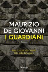 Maurizio de Giovanni – I guardiani (2017)