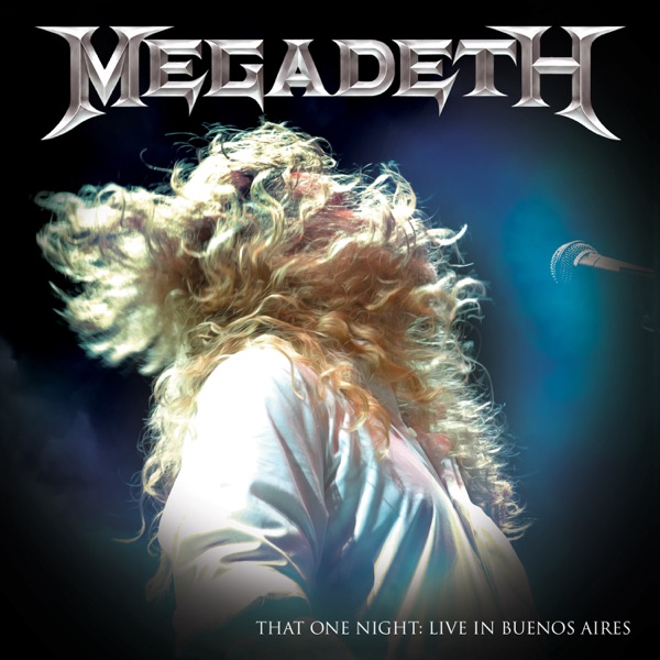 [Image: Megadeth-That-One-Night-Live-In-Buenos-Aires-2007.jpg]