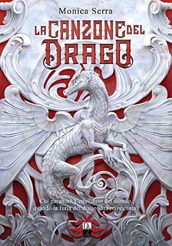 Monica Serra – La canzone del drago (2021)