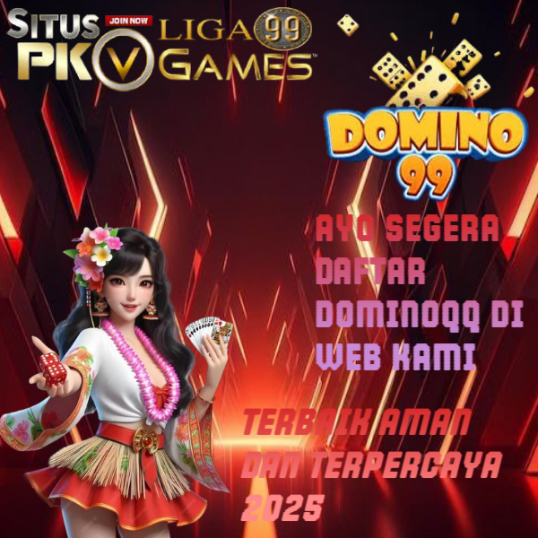 DominoQ # Daftar Judi Dominoqq dan Bandarq Online di Situs Pkv Games Terbaik dan Terpercaya Tahun 2025