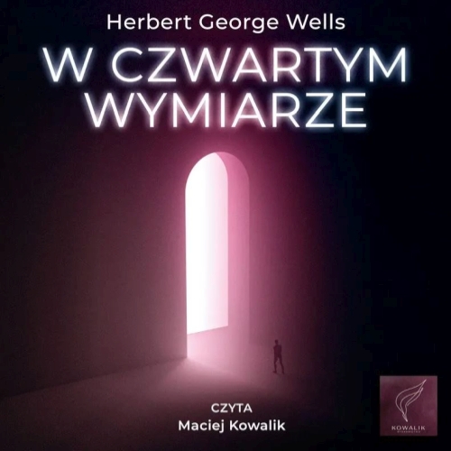 H. G. Wells - W czwartym wymiarze