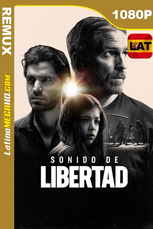 Sonido de libertad (2023) Latino HD BDREMUX 1080P