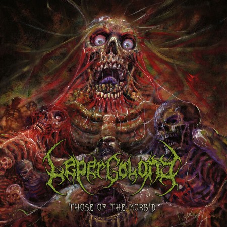 Leper Colony - Those Of The Morbid (2025)