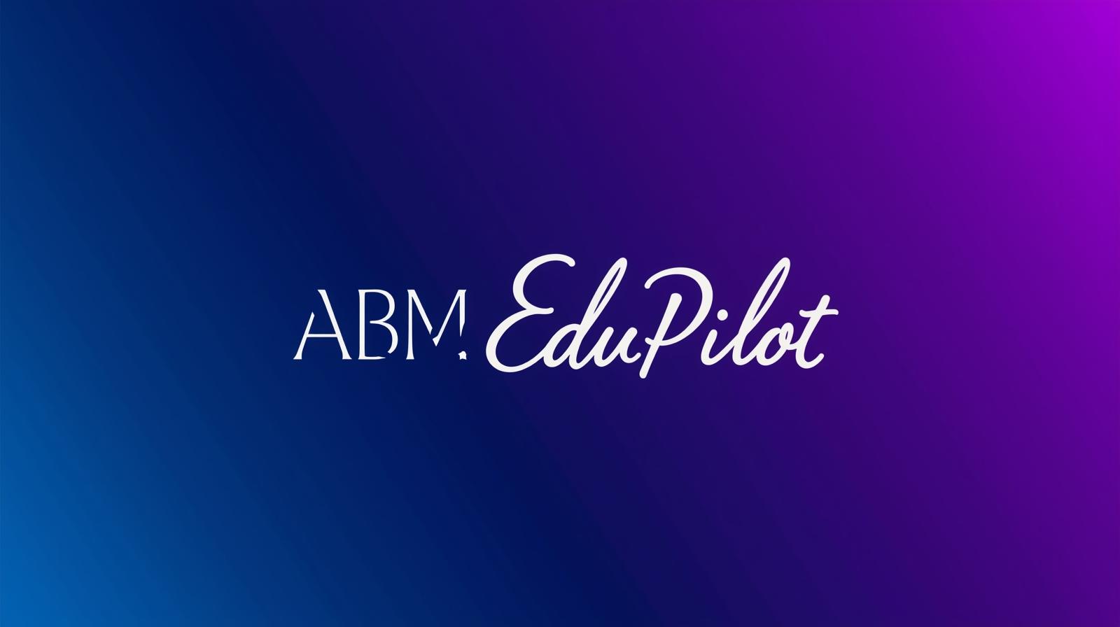 Projet ABM EduPilote