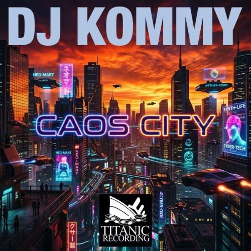 DJ-Kommy-Caos-City-7640329860799-WEB-2026-Zz-Zz.jpg