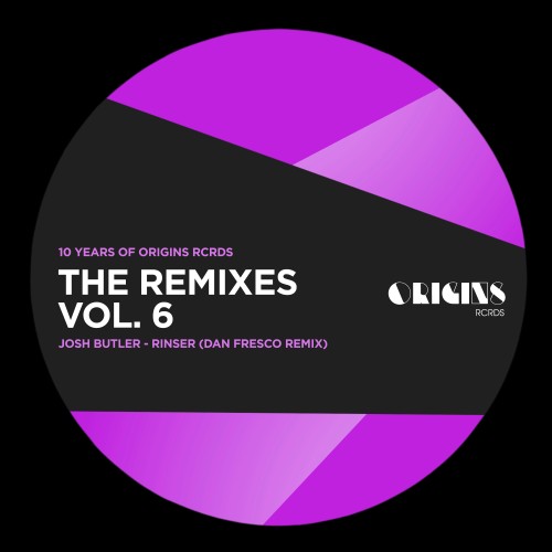 Josh Butler - The Remixes Vol. 6 (10 Years of ORIGINS RCRDS) (2026) MP3