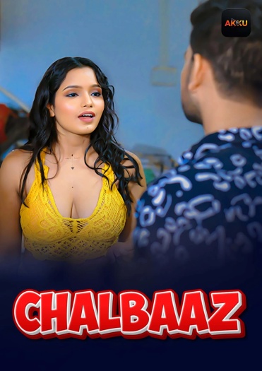 Chalbaaz (2026) Akkuott S01 E01-05 Web Series