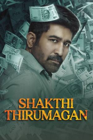 Shakthi Thirumagan (2025) Dual Audio {Hindi-Tamil} Movie WEB-DL – 480p [580MB] || 720p [1.4GB] || 1080p [3.2GB]