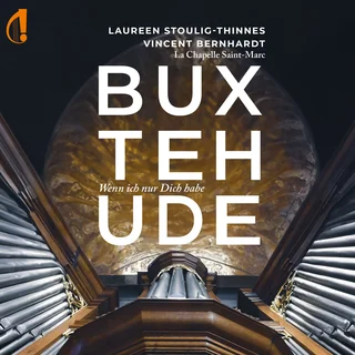 Laureen Stoulig-Thinnes & Vincent Bernhardt • Buxtehude (2024)     .flac  96.0 kHz/24